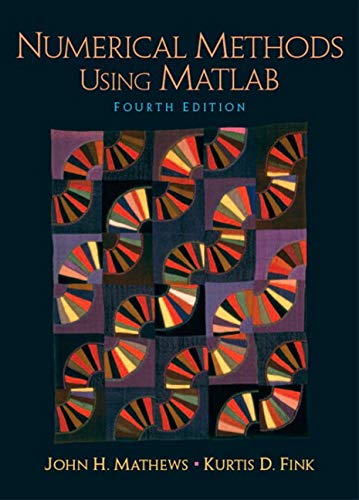 9780130652485: Numerical Methods Using Matlab: United States Edition