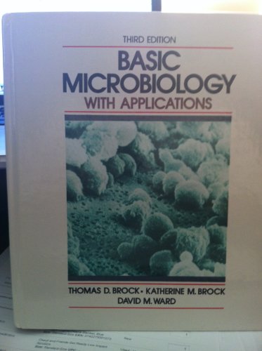 9780130653000: Basic microbiology with applications