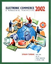 Imagen de archivo de Electronic Commerce 2002: A Managerial Perspective (2nd Edition) a la venta por The Book Cellar, LLC