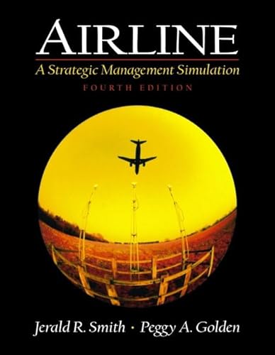 9780130654885: Airline: A Strategic Management Simulation: United States Edition