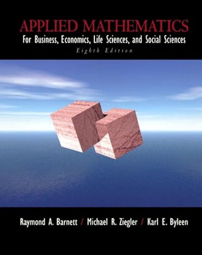 9780130655806: Applied Mathematics for Business, Economics, Life Sciences and Social Sciences