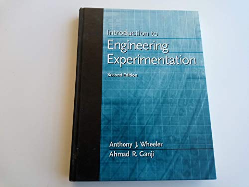 9780130658449: Introduction to Engineering Experimentation: United States Edition