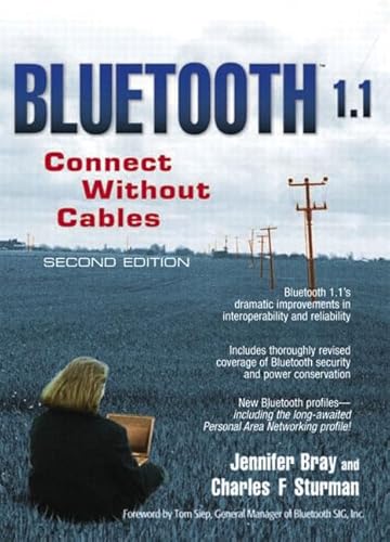 Imagen de archivo de Bluetooth 1.1 : Connect Without Cables a la venta por Better World Books Ltd