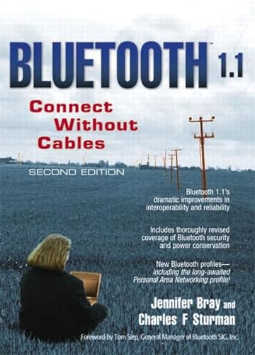 Stock image for Bluetooth 1.1 : Connect Without Cables for sale by Better World Books Ltd