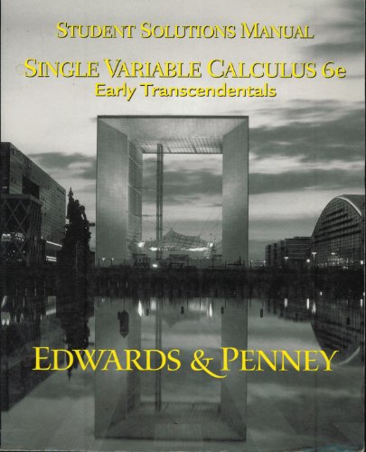 Imagen de archivo de Single Variable Calculus: Early Transcendentals, Student Solutions Manual. a la venta por Brentwood Books