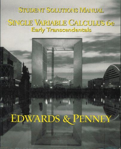 Stock image for Single Variable Calculus: Early Transcendentals, Student Solutions Manual for sale by Irish Booksellers