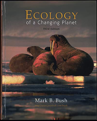 Beispielbild fr Ecology of a Changing Planet (3rd Edition) zum Verkauf von SecondSale