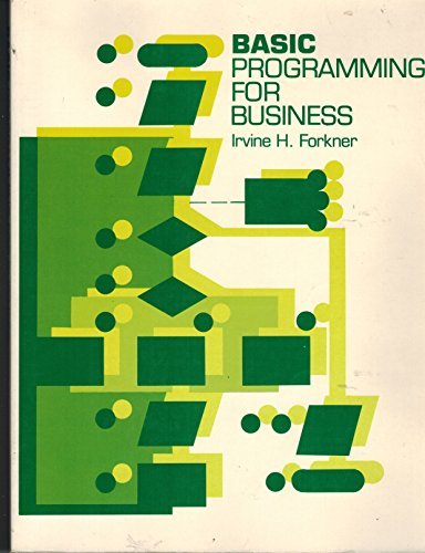 Basic Programming for Business (9780130664235) by Forkner, Irvine