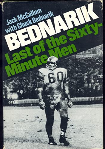 Bednarik: Last of the Sixty-Second Men (9780130667533) by McCallum, Jack