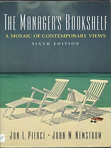 Stock image for The Managers' Bookshelf: A Mosaic of Contemporary Views (6th Edition) for sale by The Book Spot