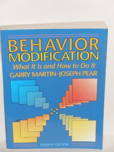 Stock image for Behavior Modification: What It is and How to Do It for sale by Boston Book World