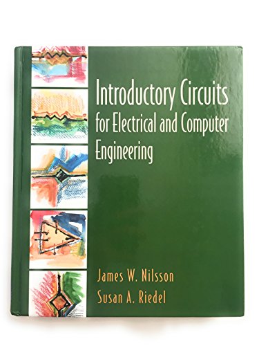 Introductory Circuits for Electrical and Computer Engineering: Study Guide (9780130674937) by Nilsson, James W.; Riedel, Susan