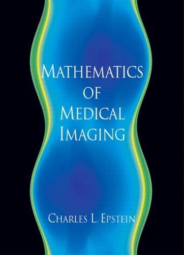 Immagine dell'editore per Introduction to the Mathematics of Medical Imaging venduto da BooksRun