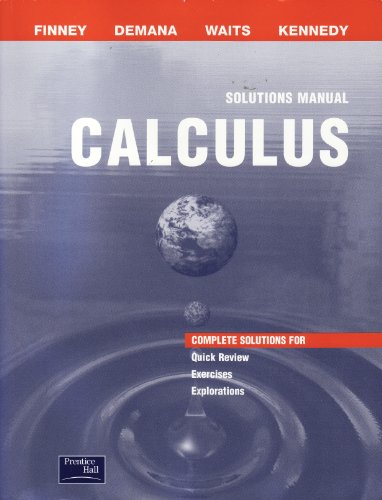 Beispielbild fr Calculus : Graphical, Numerical, Algebraic (Solutions Manual) zum Verkauf von Better World Books