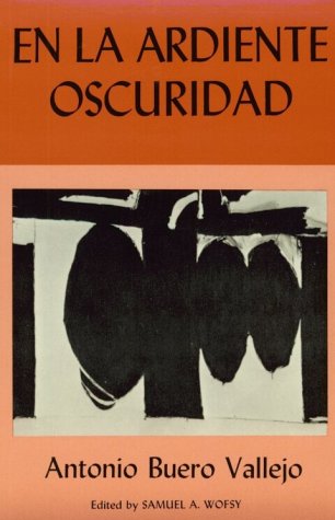 Stock image for En la ardiente oscuridad (Spanish Edition) for sale by The Maryland Book Bank