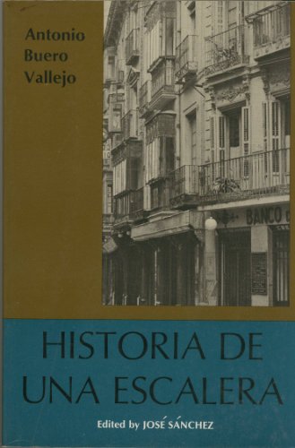 Historia de una Escalera - Antonio Buero Vallejo