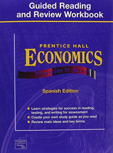 Stock image for Economics 2nd Edition Guided Reading And Review Workbook Spanish Student Edition 2003c ; 9780130679499 ; 0130679496 for sale by APlus Textbooks