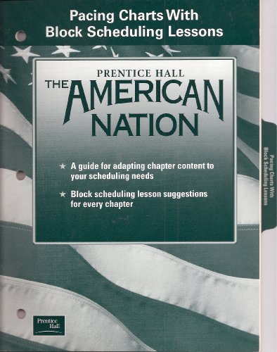 Stock image for Pacing Charts with Block Scheduling Lessons (Prentice Hall The American Nation) for sale by Nationwide_Text