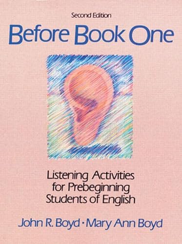 Imagen de archivo de Before Book One: Listening Activities for Pre-Beginning Students of English (Second Edition) a la venta por Open Books