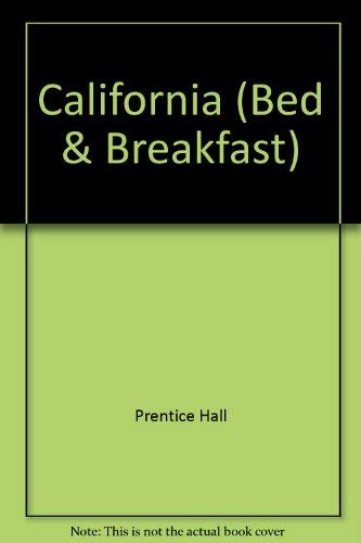 9780130684127: Bed & Breakfast Guide: California