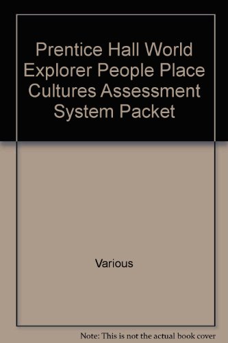 Stock image for Prentice Hall World Explorer-People, Places, And Cultures: Program Assessment System Resources Set With ExamView Test Bank CD-ROM: Packaged Set: Original Wraps (2003 Copyright) for sale by ~Bookworksonline~