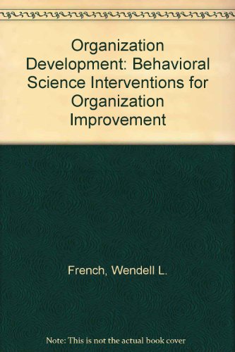 Stock image for Organization development: Behavioral science interventions for organization improvement for sale by Wonder Book