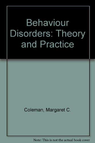 9780130717702: Behaviour Disorders: Theory and Practice