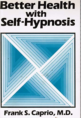 Beispielbild fr Better Health Self Hypnosis zum Verkauf von Better World Books