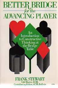 Stock image for Better Bridge for the Advancing Player: An Introduction to Constructive Thinking at the Bridge Table for sale by ThriftBooks-Atlanta