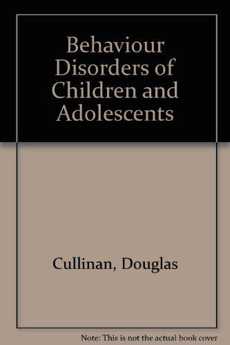 9780130720412: Behavior Disorders of Children and Adolescents