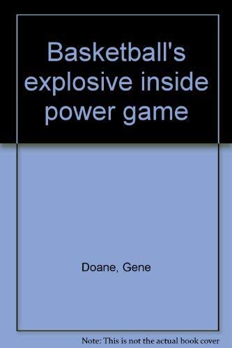 Basketball's Explosive Inside Power Game