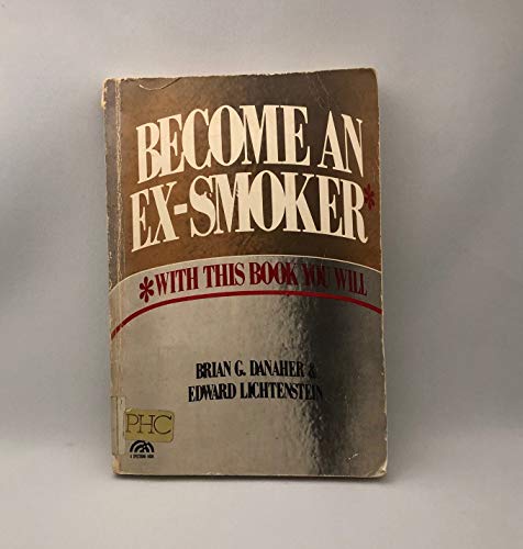 Beispielbild fr Become an Ex-Smoker zum Verkauf von Hawking Books
