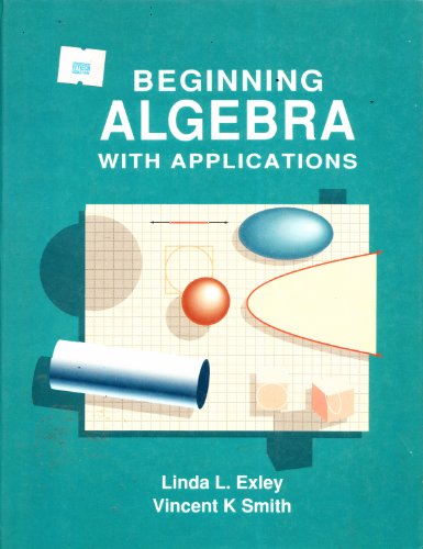 Imagen de archivo de Begining Algebra with Application a la venta por Better World Books