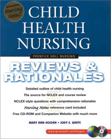 Child Health Nursing 5 + 1 Package (9780130724496) by Hogan, Mary Ann