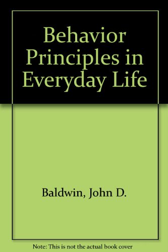 9780130727510: Behavior Principles in Everyday Life