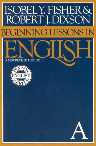 Beispielbild fr Beginning Lessons in English: A New Revised Edition zum Verkauf von Wonder Book