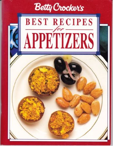 Beispielbild fr Best Recipes for Appetizers zum Verkauf von Better World Books