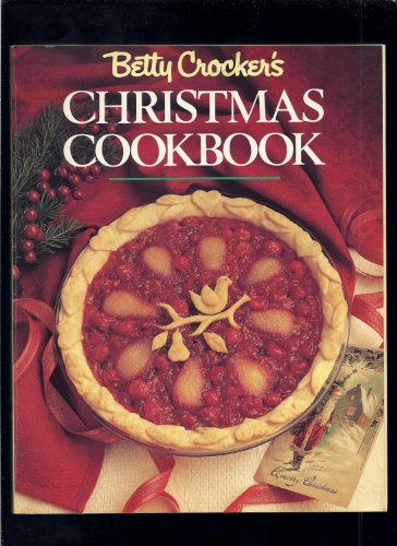 Betty Crockers Christmas Cookbook