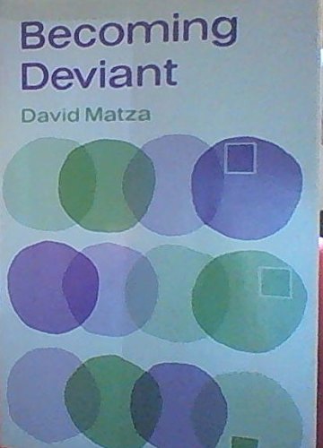 9780130731715: Becoming Deviant