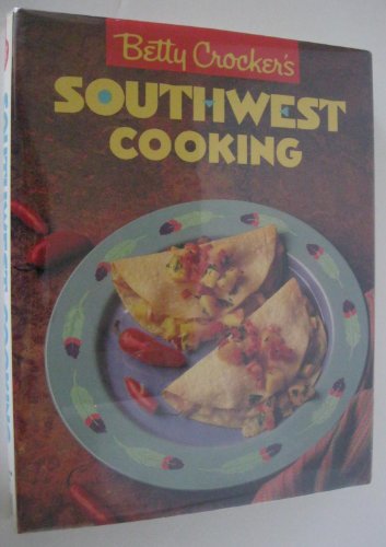 Beispielbild fr Betty Crocker's Southwest Cooking zum Verkauf von Gulf Coast Books