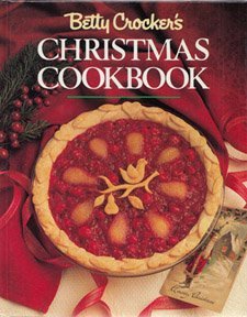 Stock image for Betty Crocker's Christmas Cookbook for sale by Your Online Bookstore