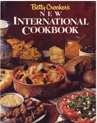 Stock image for Betty Crocker's New International Cookbook for sale by SecondSale