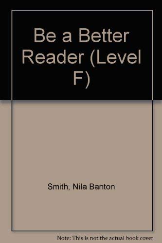 Stock image for Be a Better Reader (Level F) for sale by Redux Books