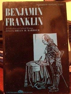 Stock image for Benjamin Franklin : A Collection of Critical Essays for sale by Better World Books: West