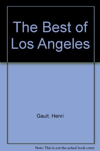 Beispielbild fr The Best of Los Angeles zum Verkauf von Top Notch Books