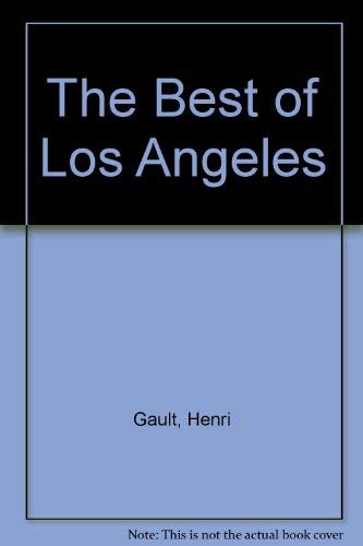Imagen de archivo de The Best of Los Angeles a la venta por Top Notch Books