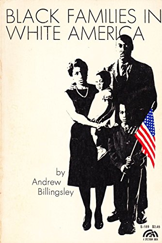 Imagen de archivo de Black Families in White America a la venta por ThriftBooks-Atlanta