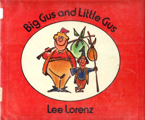 Stock image for Big Gus and Little Gus for sale by Ken's Book Haven