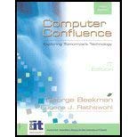 Computer Confluence IT Edition and CD, Fifth Edition (9780130782922) by George Beekman; Eugene Rathswohl