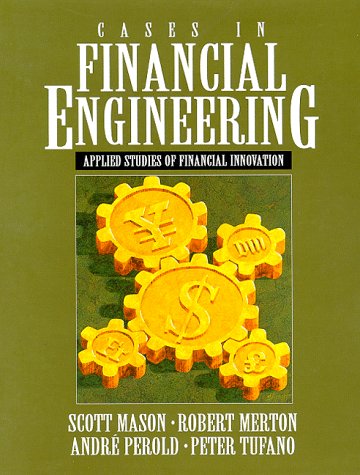 Imagen de archivo de Cases in Financial Engineering: Applied Studies of Financial Innovation a la venta por BooksRun